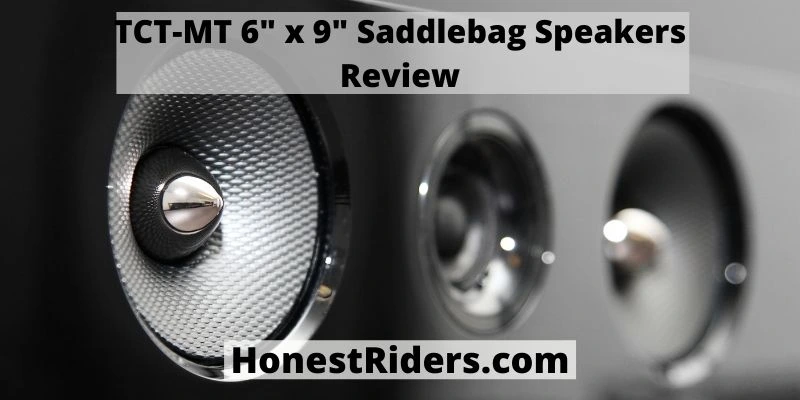 TCT-MT 6 x 9 Saddlebag Speakers Review