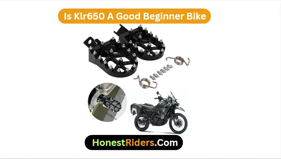 Is Klr650 A Good Beginner Bike